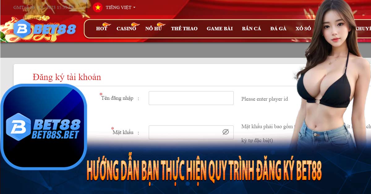 Hướng dẫn bạn thực hiện quy trình đăng ký Bet88