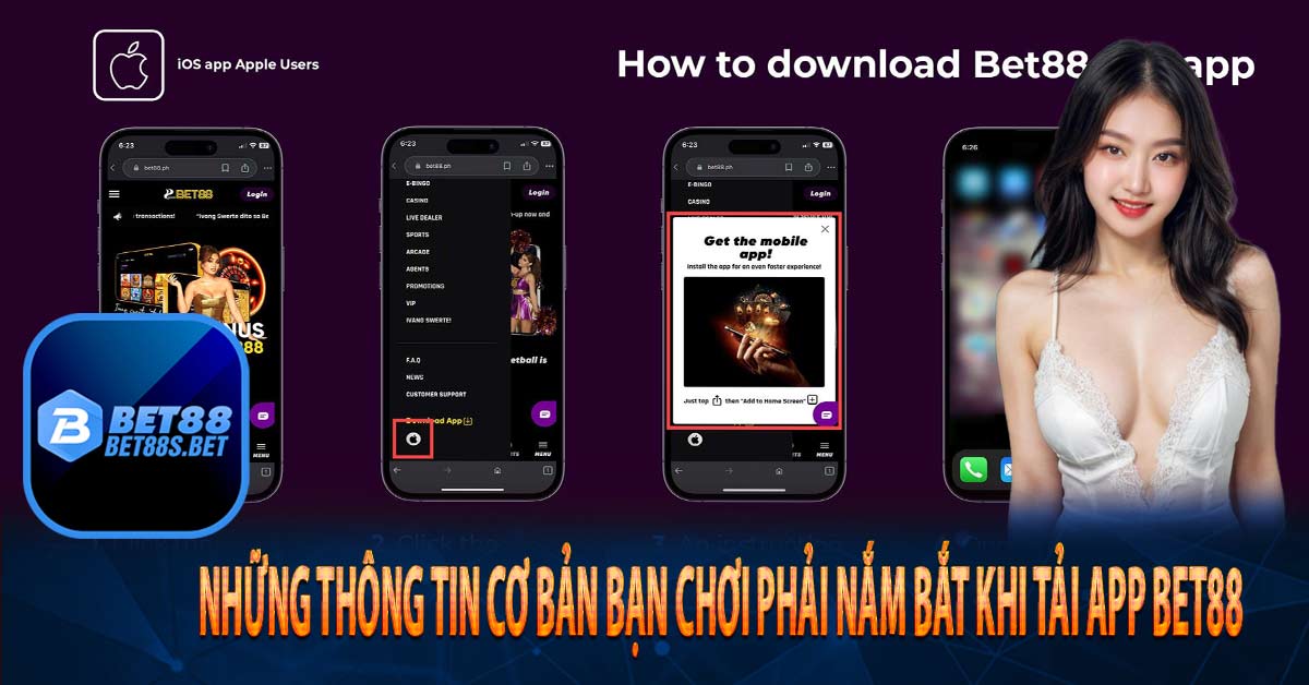 Những thông tin cơ bản bạn chơi phải nắm bắt khi tải app Bet88